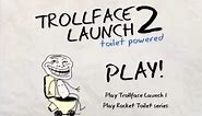 Troll Face Game Troll Face Launch - Number 2 in the toilet! Trolling Online Game