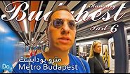 🇭🇺 Walking Tour in Budapest Metro, Hungary PART 6. جولة في مترو بودابست