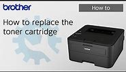 How to replace the toner cartridge [Brother Global Support]