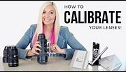 Camera Lens Calibration for SHARP Portraits | AF Fine Tune & Micro Adjustment Tutorial