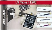 How to replace 🔋 battery LG Nexus 4 E960