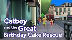 PJ Masks English Episode 8 | Catboy and the Great Birthday Cake Rescue | Full HD #KidsCartoonTv