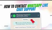 How to Contact WhatsApp support
