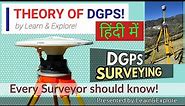 Theory of DGPS! Principal & Methodology | Every SURVEORs Should Know This!