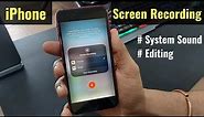 iPhone SE 2020 Screen Recording - Record Internal System Sound, Commentary while Gaming, Editing