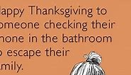 50 Thanksgiving Memes That Are Funnier Than Your Drunk Aunt
