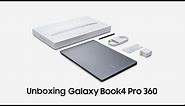 Unboxing Galaxy Book4 Pro 360 | Samsung