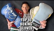 TOP 10 BOXING GLOVES OF 2023!!