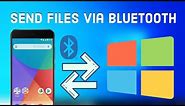 How to Transfer Files Between Android and Windows 10 Via Bluetooth