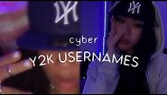 cyber y2k usernames