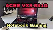 Acer Aspire VX5-591G - VX15