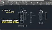 Cara Menggambar DETAIL Kusen Pintu Dan Jendela 2 Dimensi AutoCAD