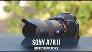 Sony A7r II User Experience Review