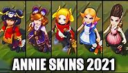 All Annie Skins Spotlight 2021 (League of Legends)