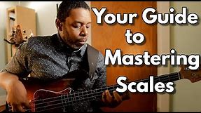 Your Quick and Easy Guide to Mastering Scales on Bass