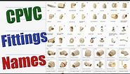 Names of Plumbing work CPVC Fittings / Plumbing Material Vocabulary / CPVC Fittings / Build Dunia