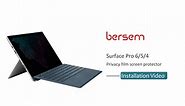 Installation Video of BERSEM Surface Pro Privacy Screen Protector