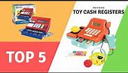 Top 5 Best Toy Cash Registers 2021