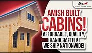 AMISH BUILT CABIN - AMISH MADE CABINS - TOUR OF BEAUTIFUL, OVER 700 SQUARE FOOT AMISH PREFAB CABINS