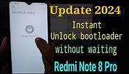 [Update 2024] Instant Unlock bootloader Redmi Note 8 Pro || UBL Redmi note 8 pro