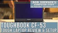 Tough Laptop Review & Setup Toughbook CF-53