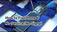 How to Fix iPhone 7 No Service/No Signal | Motherboard Repair