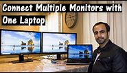 How to Connect Multiple Display Monitors with One PC (and Settings)