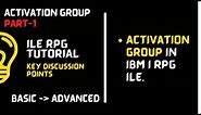 What is Activation group in as400