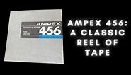 A Classic Reel of Tape : Ampex 456
