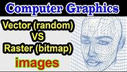 Raster Vs Vector Scan Display || Computer Graphics