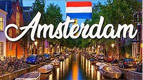 10 BEST Things To Do In Amsterdam | ULTIMATE Travel Guide
