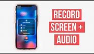 iPhone Screen Recorder With Audio (No Extra App Required!)