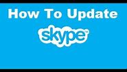 How To Update Skype