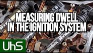 Measuring Dwell In The Ignition System | Tech Minute