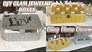 DIY ROOM ORGANIZER | GLAM JEWELRY BOX | DIY BLING ACCESSORIES BOXES