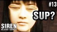 IMPOSSIBRU! - Siren: Blood Curse - Playthrough - Part 13 - Chapter 10