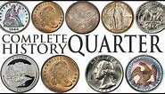 The Quarter: Complete History and Evolution of the U.S. Quarter