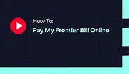 How To: Pay My Frontier Bill Online