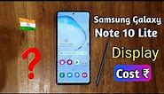 Samsung Note 10 Lite Display Replacement