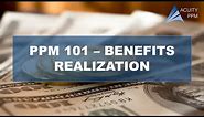 PPM 101 - Benefits Realization and Portfolio Value Management