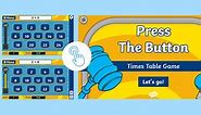 Times Table Press the Button Game
