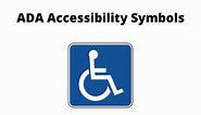 Introduction to ADA Accessibility Symbols - Ortwein Sign