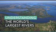 Understanding the world's largest rivers | University of Brighton