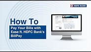 Pay Your Bills with Ease ft. HDFC Bank's BillPay | Easy Payments and Recharge