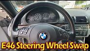 BMW E46 Steering wheel swap - 325ci, 330ci, M3 Steering wheel upgrade