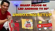 SHARP AQUOS 4K LED ANDROID TV 50” Unboxing & SetUp