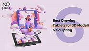 9 Best Drawing Tablets for 3D Modeling and Sculpting in Blender and Zbrush in 2024