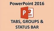 PowerPoint 2016 - User Interface - How to Use the Ribbon Tabs Groups and Commands in Power Point 365