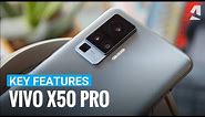 Vivo X50 Pro hands-on & key features