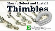 Installing Wire Rope Cable Thimbles and Choosing the Correct Size